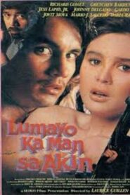 Lumayo Ka Man sa Akin 1992 on netflix