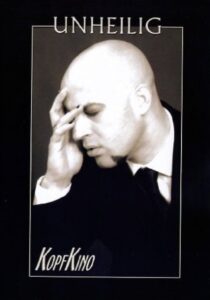 Unheilig – Kopfkino 2005 on netflix