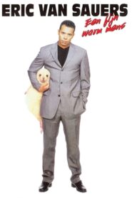 Eric van Sauers: Een Fijn Warm Mens 2001 on netflix