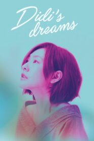 DiDi’s Dreams 2017 on netflix