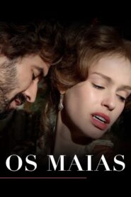 The Maias: Story of a Portuguese Family 2014 on netflix
