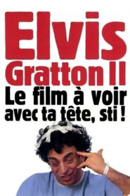 Elvis Gratton 2: Miracle à Memphis 1999 on netflix