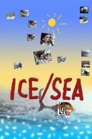 Ice/Sea 2005 on netflix