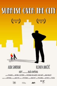 Sunrise Over the City 2012 on netflix