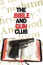 The Bible and Gun Club 1996 on netflix