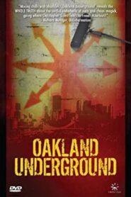 Oakland Underground 1997 on netflix