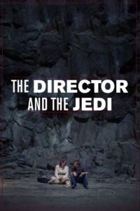 The Director and the Jedi 2018 on netflix