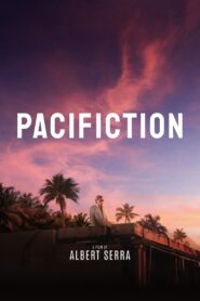 Pacifiction 2022 on netflix