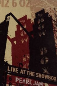 Pearl Jam: Live At The Showbox 2003 on netflix