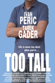 Too Tall 2014 on netflix