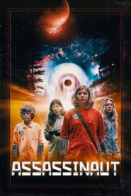 Assassinaut 2019 on netflix