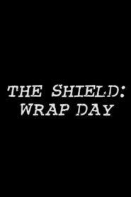 The Shield: Wrap Day 2006 on netflix