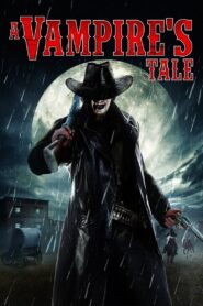 A Vampire’s Tale 2011 on netflix