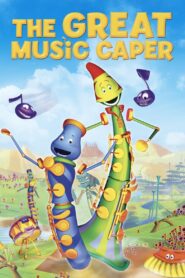 Dizzy & Bop’s Big Adventure: The Great Music Caper 2006 on netflix