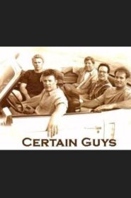 Certain Guys 2000 on netflix