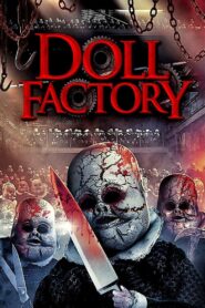 Doll Factory 2014 on netflix