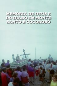 Memória de Deus e do Diabo em Monte Santo e Cocorobó 1984 on netflix