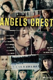 Angels Crest 2011 on netflix