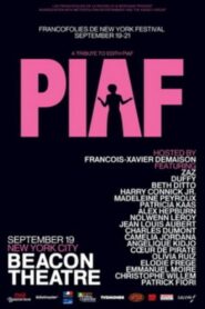Piaf, Hymnes à la Môme au Beacon Theatre, New York 2013 on netflix