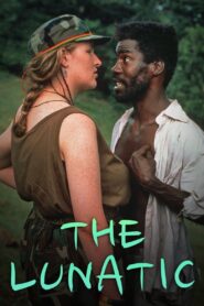 The Lunatic 1991 on netflix