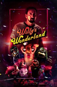 Willy’s Wonderland 2021 on netflix