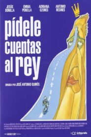 Pídele cuentas al rey 2000 on netflix