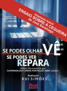 Se Podes Olhar Vê. Se Podes Ver Repara 2004 on netflix