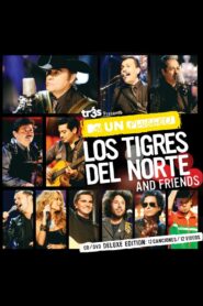 MTV Unplugged: Los Tigres del Norte and Friends 2011 on netflix