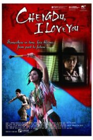 Chengdu, I Love You 2009 on netflix