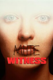Mute Witness 1995 on netflix
