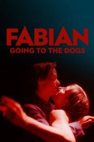 Fabian: Going to the Dogs 2021 on netflix