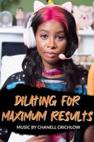 Dilating for Maximum Results 2023 on netflix