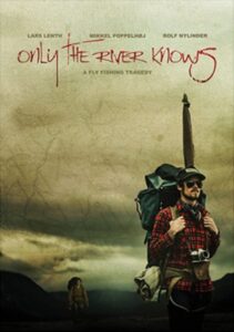Only the River Knows 2012 on netflix