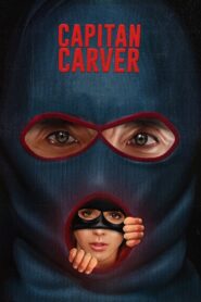 Capitán Carver 2023 on netflix