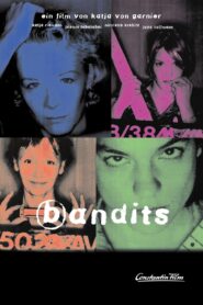 Bandits 1997 on netflix