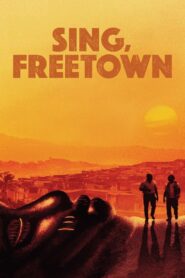 Sing, Freetown 2021 on netflix