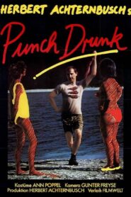 Punch Drunk 1987 on netflix