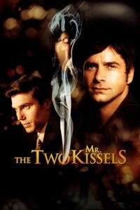The Two Mr. Kissels 2008 on netflix
