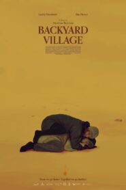 Backyard Village 2021 on netflix