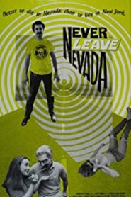 Never Leave Nevada 1990 on netflix