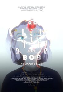 Life After BOB: The Chalice Study 2021 on netflix