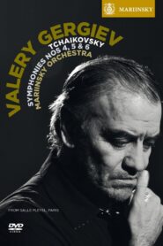 Tchaikovsky: Symphonies Nos. 4, 5 & 6 – Gergiev 2011 on netflix