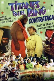 Titanes en el Ring Contraataca 1984 on netflix