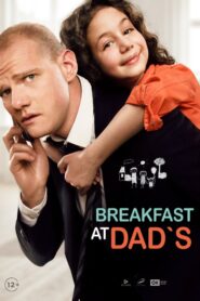 Breakfast at Dad’s 2016 on netflix