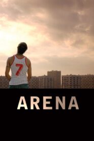 Arena 2009 on netflix