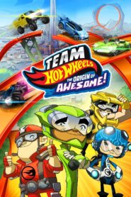 Team Hot Wheels: The Origin of Awesome! 2014 on netflix