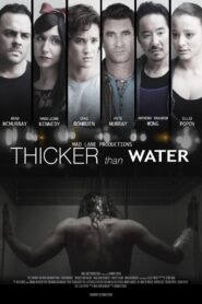 Thicker Than Water 2018 on netflix