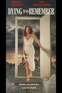 Dying to Remember 1993 on netflix