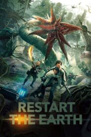 Restart the Earth 2021 on netflix