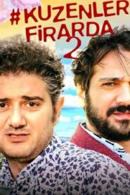 Kuzenler Firarda 2 2023 on netflix